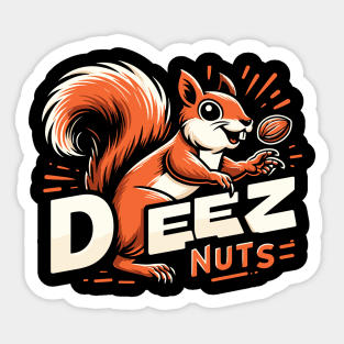 Deez Nuts Sticker